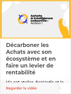 Décarboner les Achats avec son écosystème et en faire un levier de rentabilité