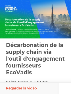 Décarbonation de la supply chain via l'outil d'engagement fournisseurs EcoVadis